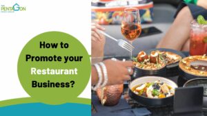 Read more about the article How to Promote your Restaurant Business? 