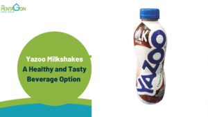Yazoo Milkshakes A Healthy and Tasty Beverage Option